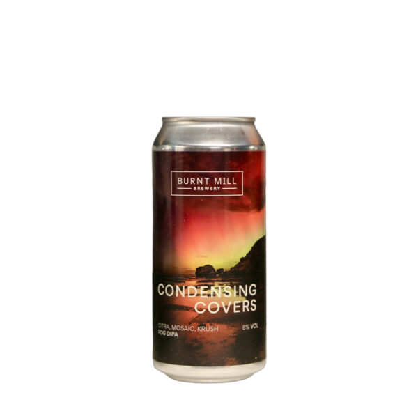 Burnt Mill - Condensing Covers Fog DIPA